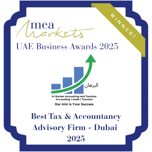 MEA Markets UAE Business Awards 2025 Winner - Best Tax & Accountancy Advisory Firm Dubai - Al Burhan